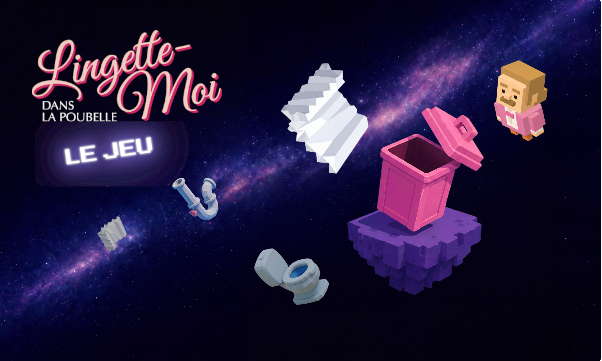 Lingette moi dans la poubelle : le jeu