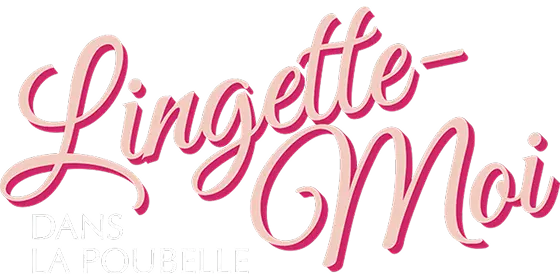 Lingette-moi dans la poubelle